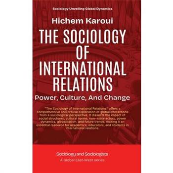 The Sociology Of International Relations