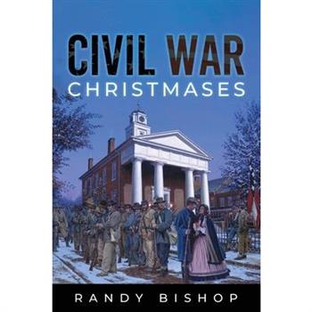 Civil War Christmases