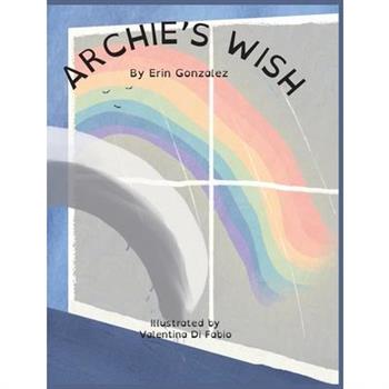 Archie's Wish