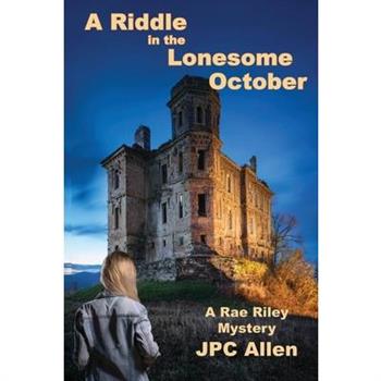 A Riddle in the Lonesome October