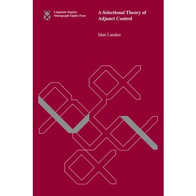 A Selectional Theory of Adjunct Control