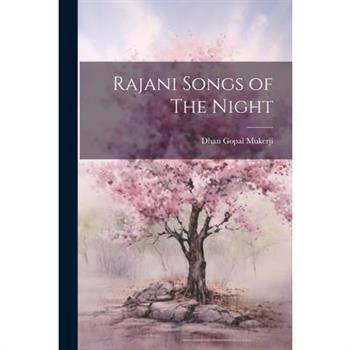 Rajani Songs of The Night