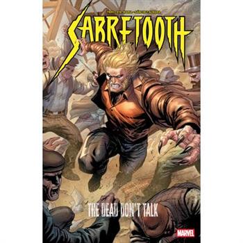 Sabretooth: The Dead Don't Talk