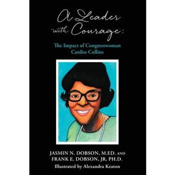 A Leader with Courage