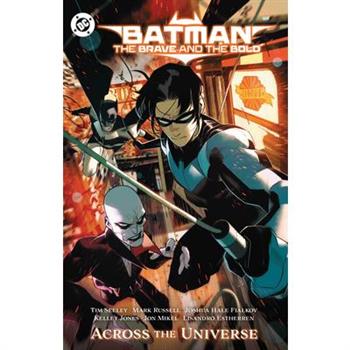 Batman: The Brave and the Bold: Across the Universe