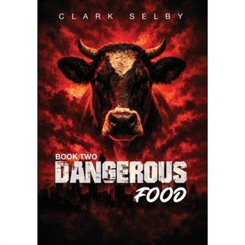 Dangerous Food