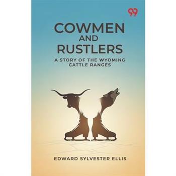 Cowmen And Rustlers