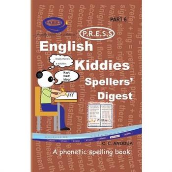 English PRESS Spellers’ Digest Part 6