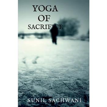 Yoga Of Sacrifice