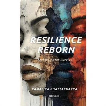 Resilience Reborn