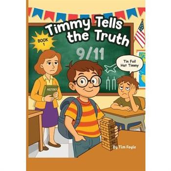 Timmy Tells the Truth