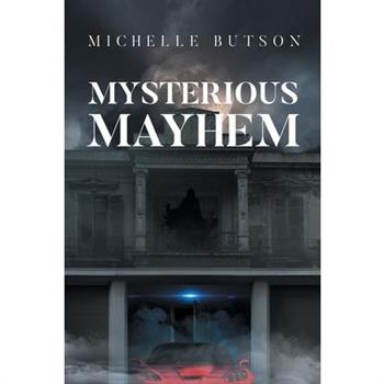Mysterious Mayhem