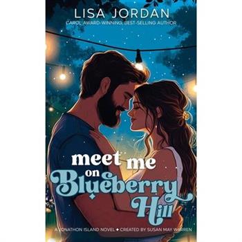 Meet Me on Blueberry Hill