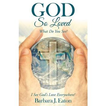 God So Loved