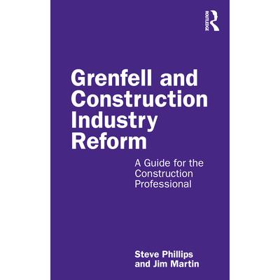 Grenfell and Construction Industry Reform