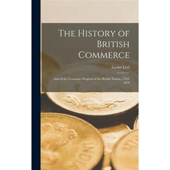 The History of British Commerce
