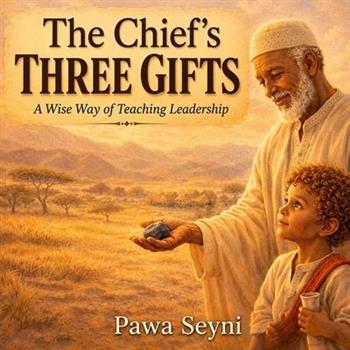 The Chief’s Three Gifts