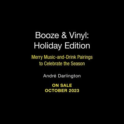 A Booze & Vinyl Christmas