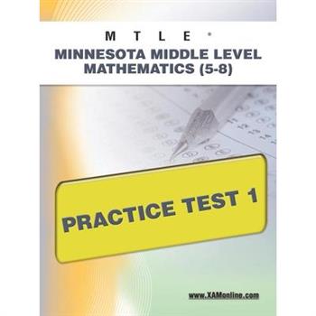 Mtle Minnesota Middle Level Mathematics 5-8 Practice Test 1
