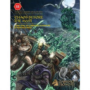 Chaos Before the Mast (5e)