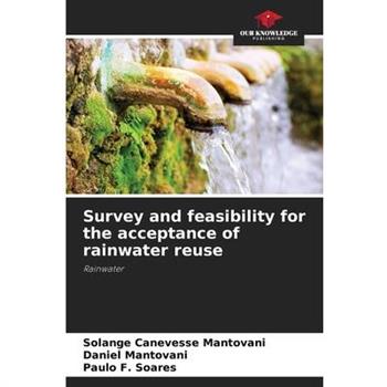 Survey and feasibility for the acceptance of rainwater reuse