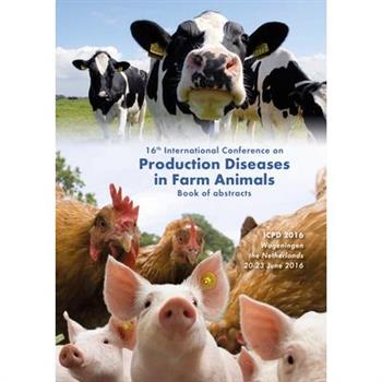 16th International Conference on Production Diseases in Farm Animals