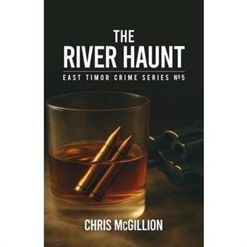 The River Haunt