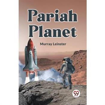 Pariah Planet