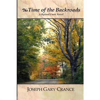 The Time of the Backroads
