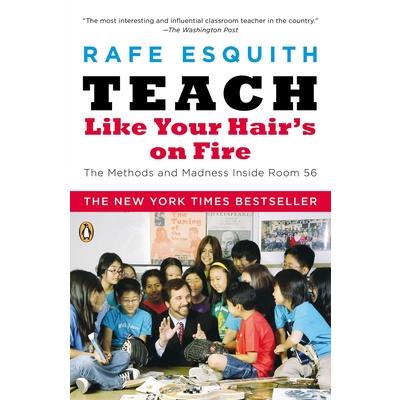 Teach Like Your Hair's On Fire第56號教室的奇蹟