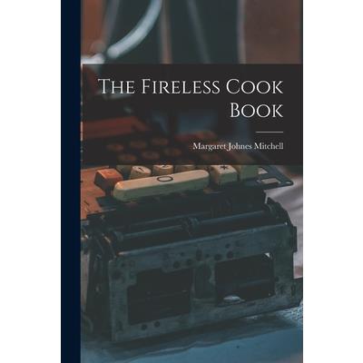 The Fireless Cook Book