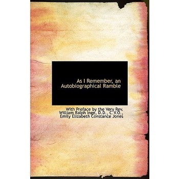 As I Remember, an Autobiographical Ramble