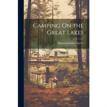 Camping On the Great Lakes