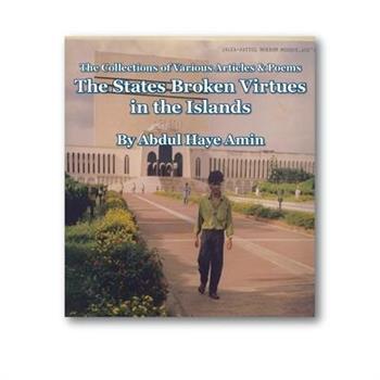 The States Broken Virtues in the Islands