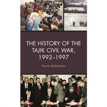 The History of the Tajik Civil War, 1992-1997