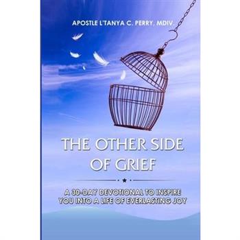 The Other Side of Grief