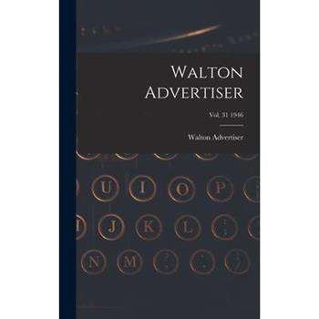 Walton Advertiser; Vol. 31 1946