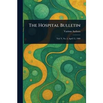 The Hospital Bulletin
