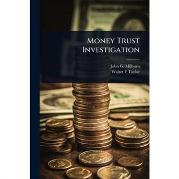 Money Trust Investigation