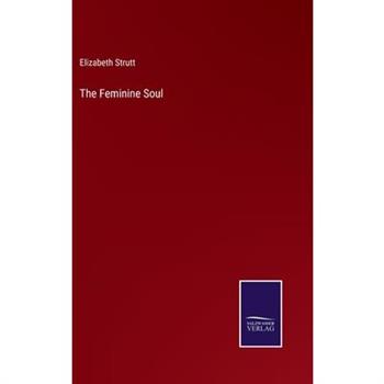 The Feminine Soul