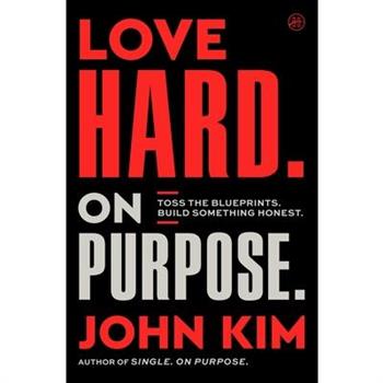 Love Hard on Purpose
