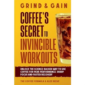 Grind & Gain