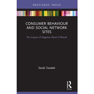 Consumer Behaviour and Social Network Sites
