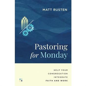 Pastoring for Monday