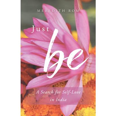 Just Be
