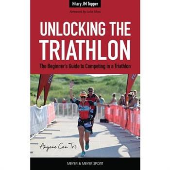 Unlocking the Triathlon
