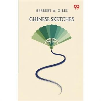 Chinese Sketches