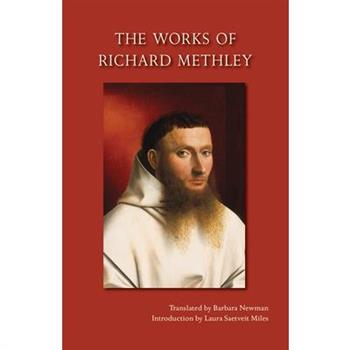 The Works of Richard Methley