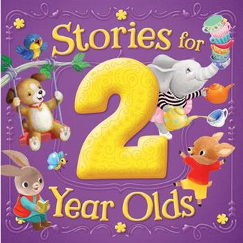 Stories for 2 Year Olds Treasury