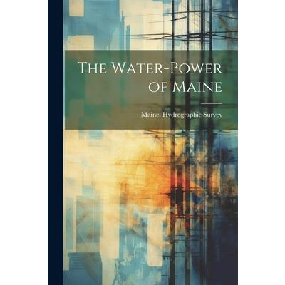 The Water-Power of Maine